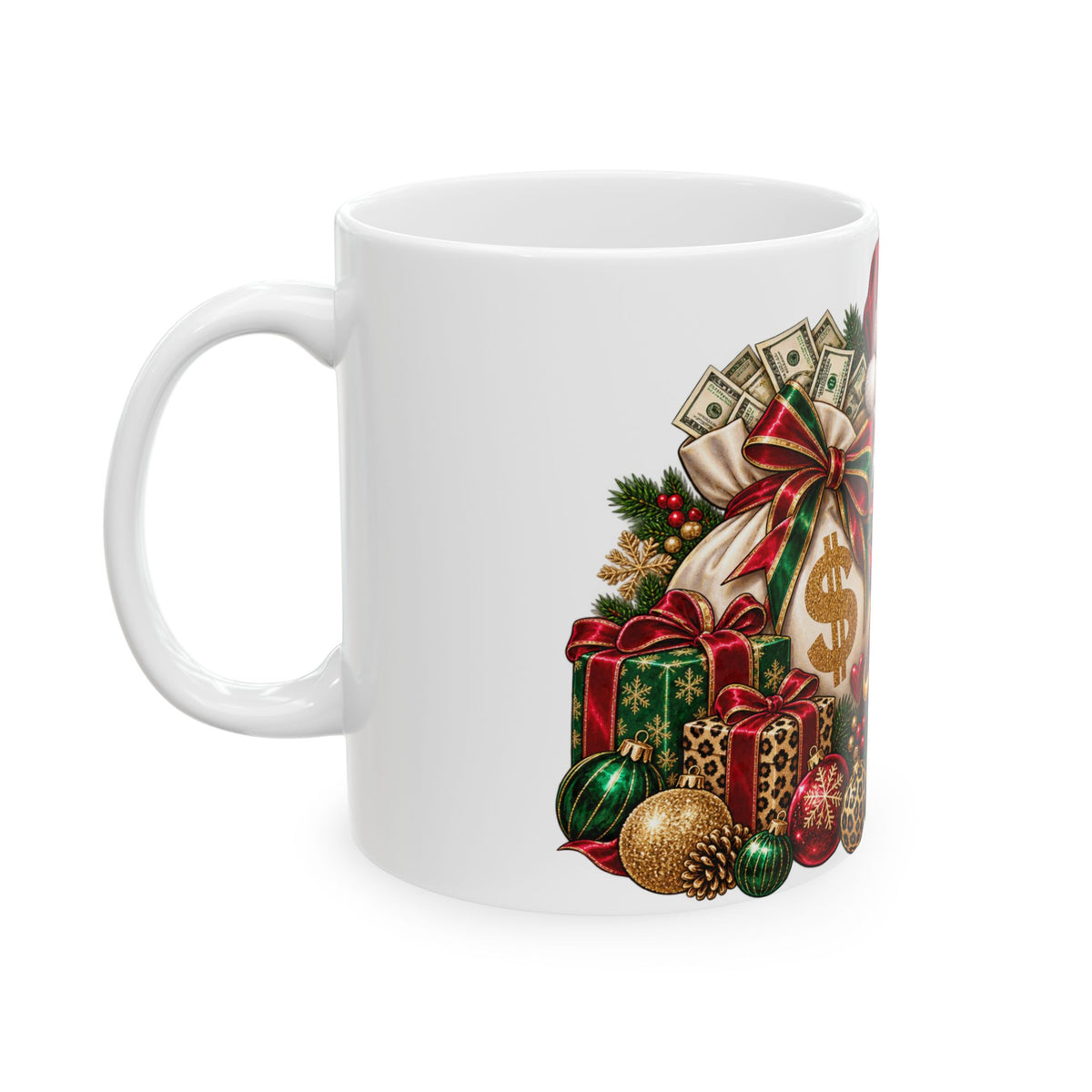 Dear Santa, Just Bring the Money | Funny Christmas Coffee Mug